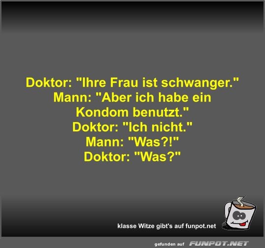 Doktor: Ihre Frau ist schwanger