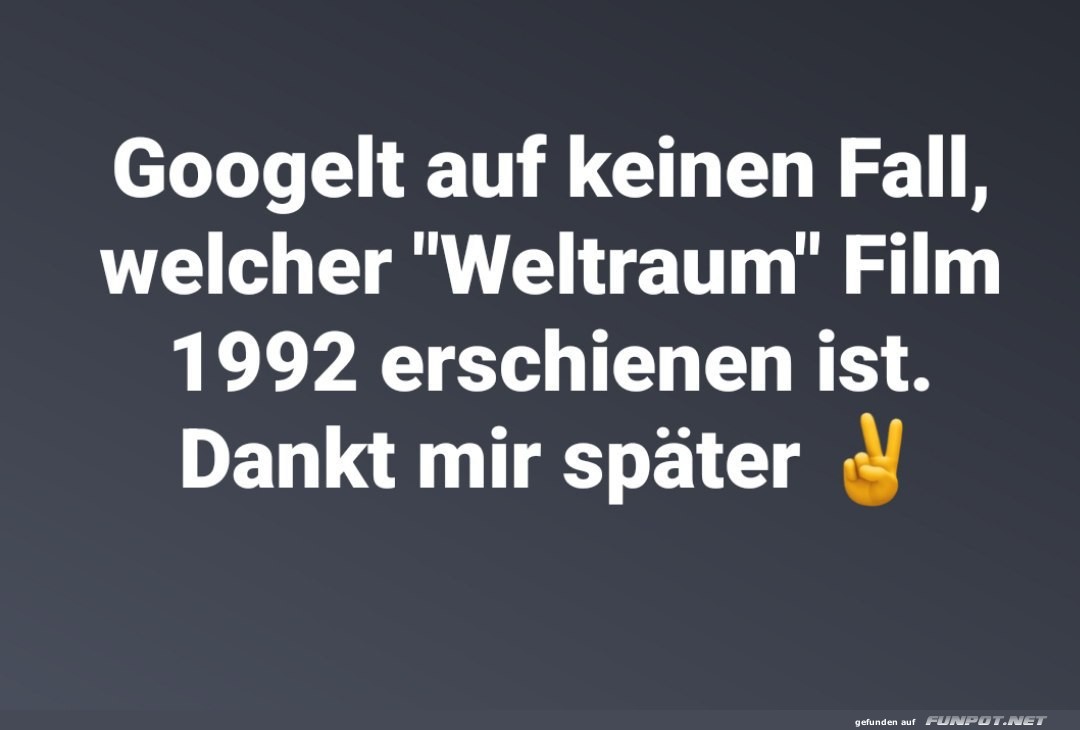 Googelt das auf keinen Fall