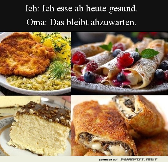 Lustiges Bild ber gesunde Vorstze und Omas Meinung