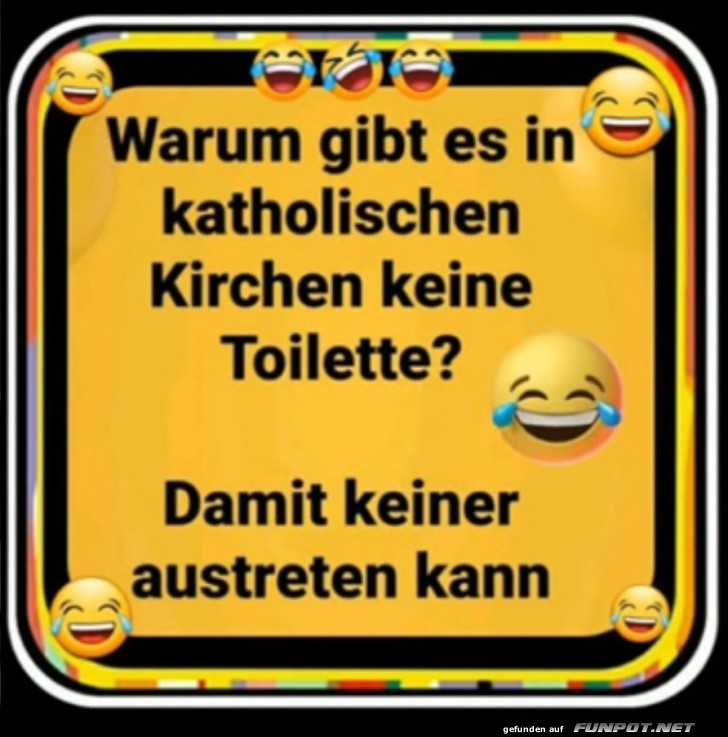 Lustiger Spruch ber Kirchen und Toiletten