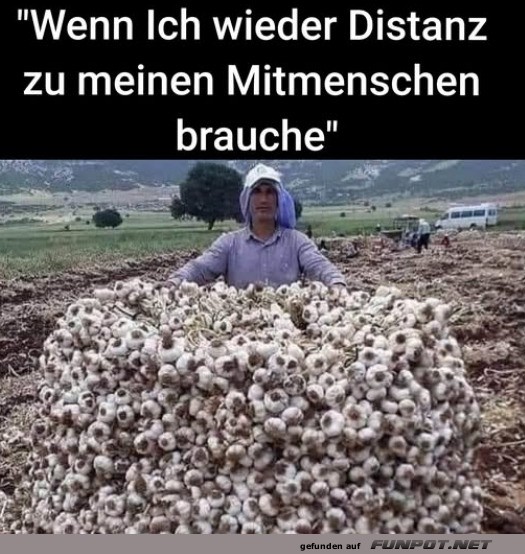 Humor ber Distanz mit Knoblauch