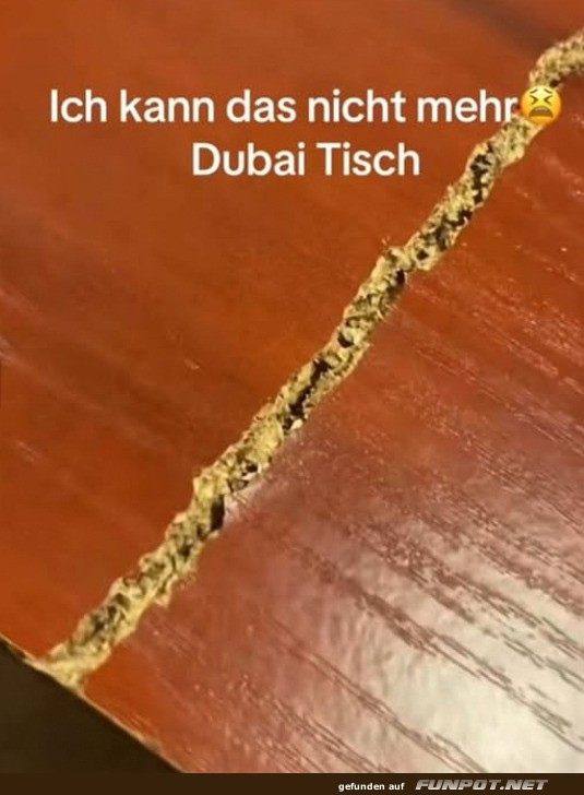 Beschdigter Dubai Tisch