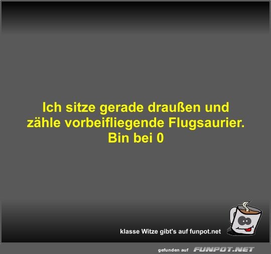 Zhlen von Flugsauriern: Lach-Garantie