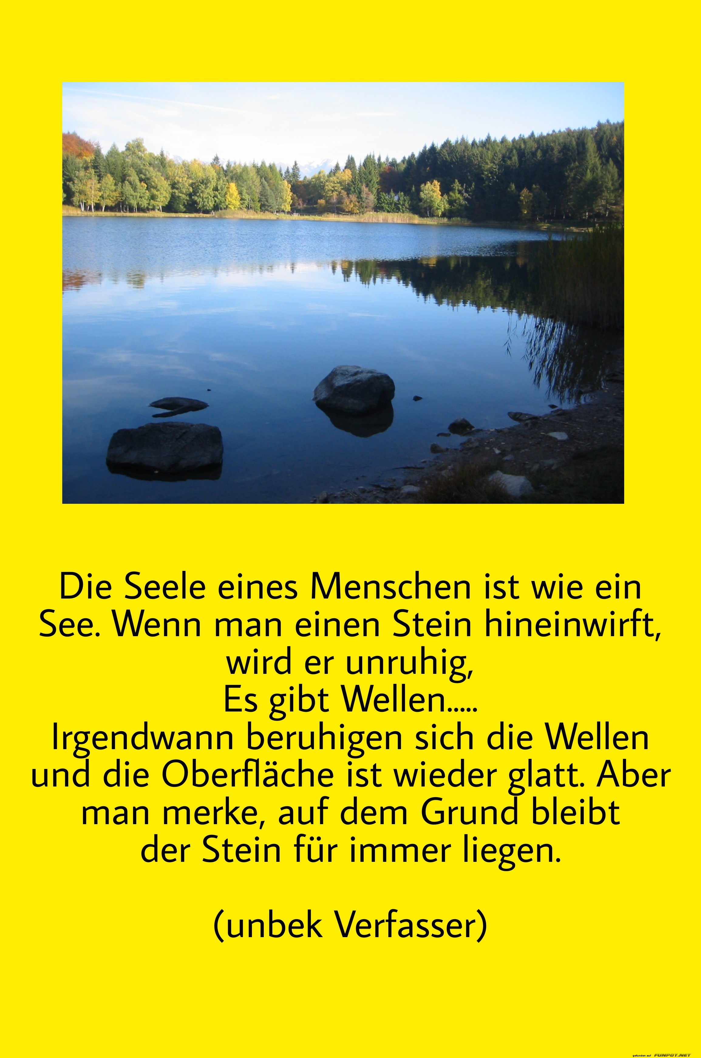 Die Seele eines Menschen ist wie ein See