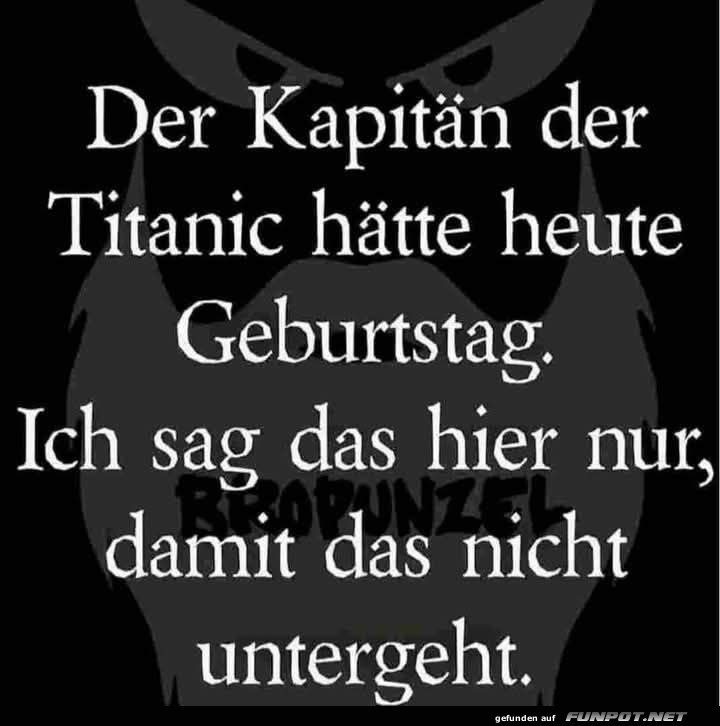 Geburtstag des Kapitäns der Titanic Geburtstag des Kapitäns der Titanic