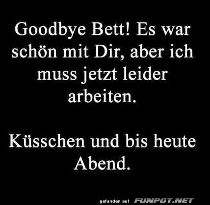 Abschied vom Bett fr den Arbeitstag