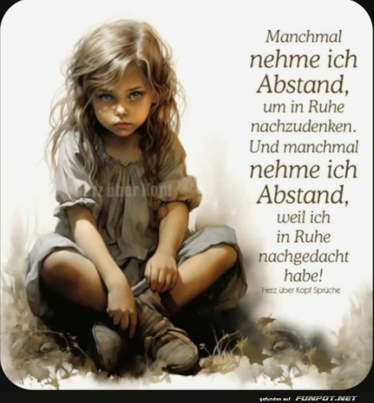 Manchmal nehme ich Abstand