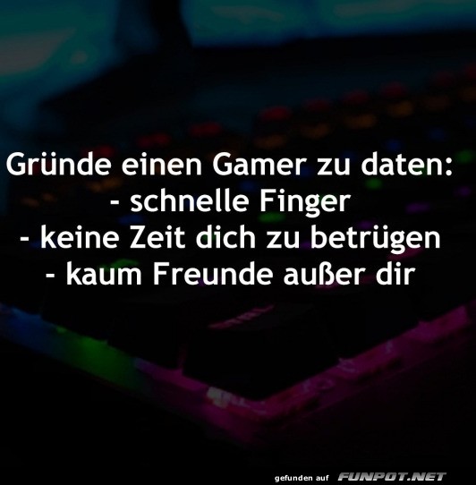 Warum einen Gamer daten? Drei berzeugende Grnde