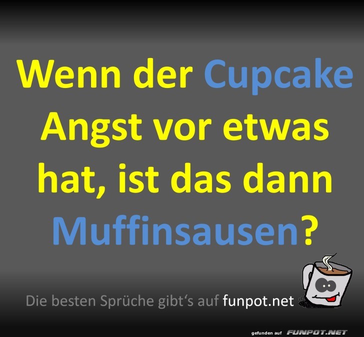 Cupcake-Spruch: Humorvolle Wortspielerei