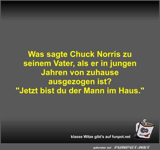 Was sagte Chuck Norris zu seinem Vater