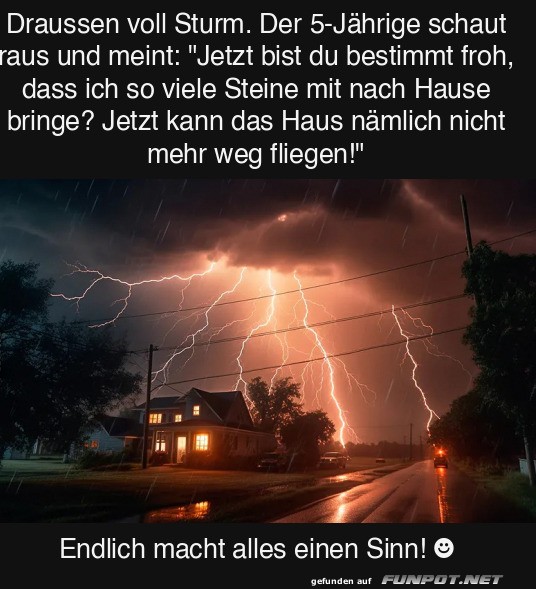 Kindliche Logik im Sturm