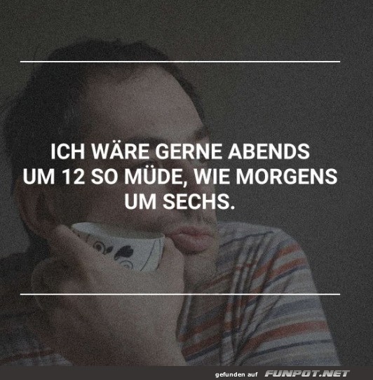 Mdigkeit zu unterschiedlichen Tageszeiten