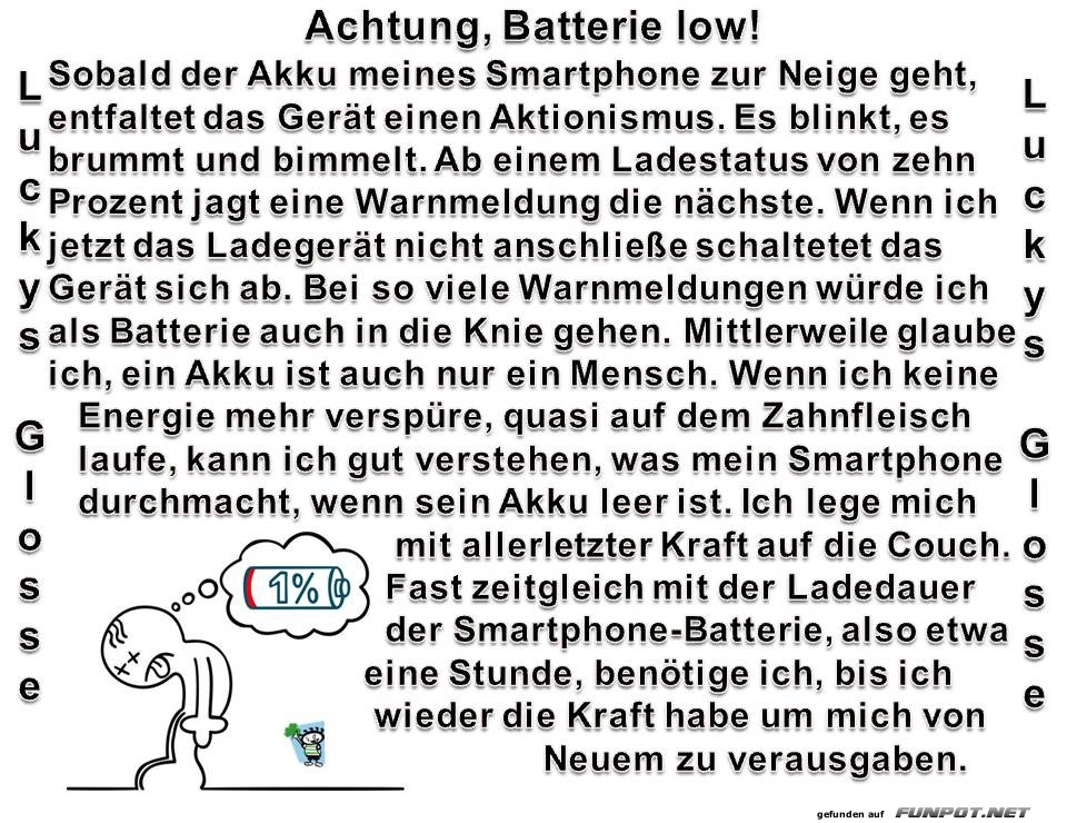 Achtung Batterie ist low