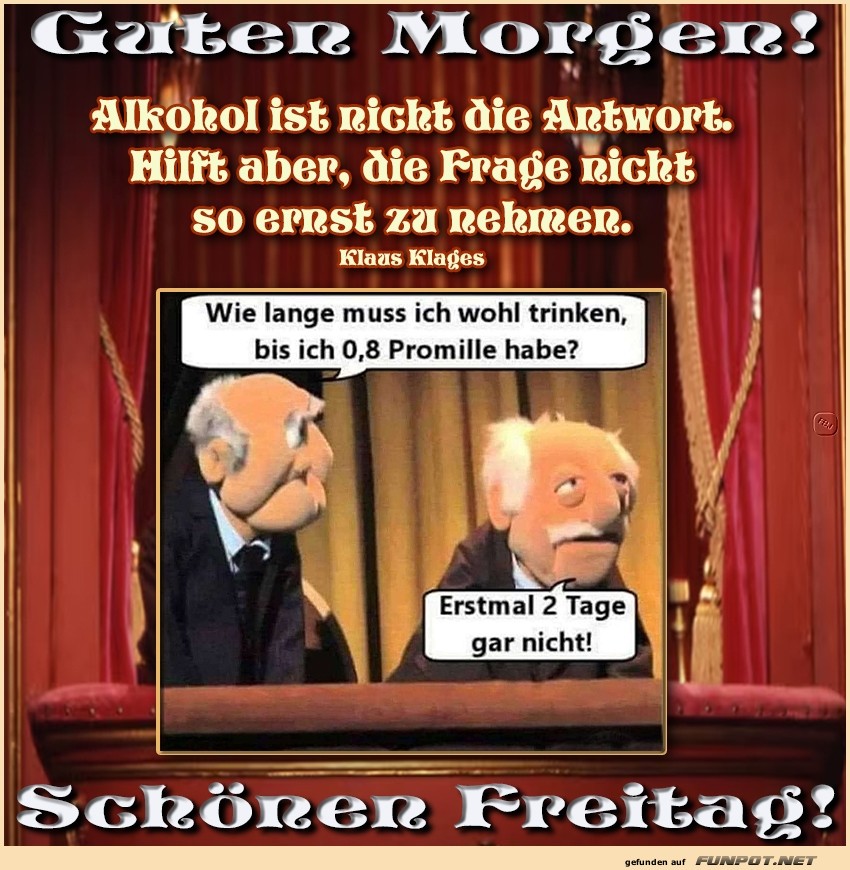 Lustiger Spruch zum Freitag