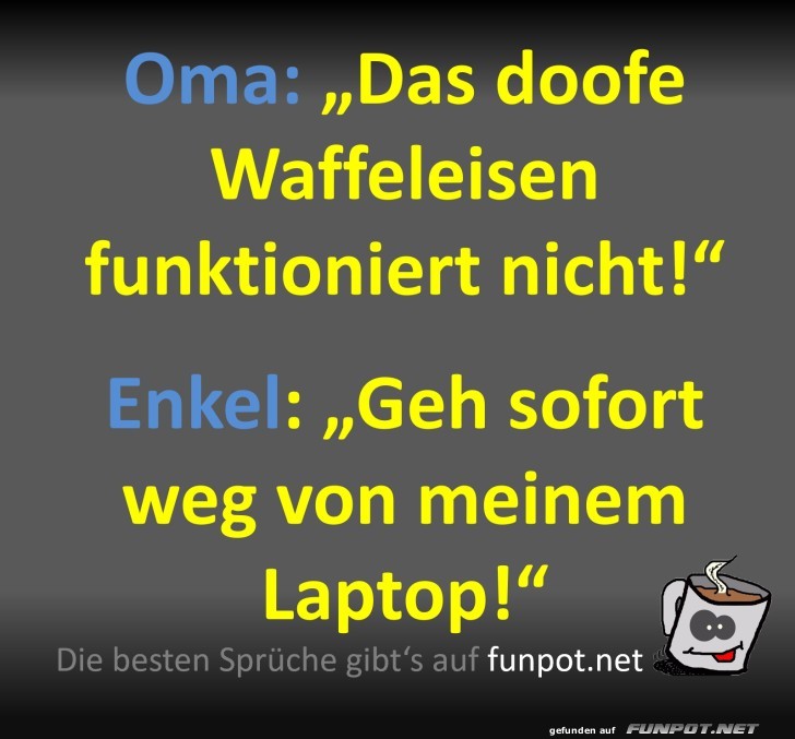 Witz ber Oma und Technik