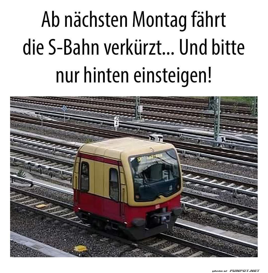 S-Bahn verkrzt: Nur hinten einsteigen!