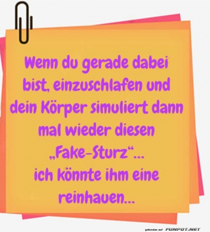 Lustige Notiz ber den Fake-Sturz beim Einschlafen