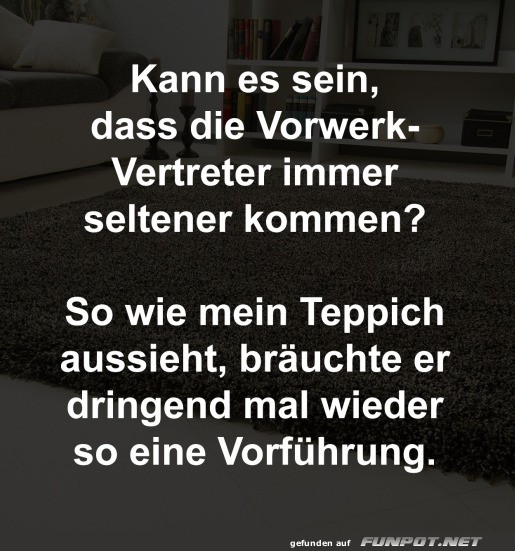 Vermisst du den Vorwerk-Vertreter?