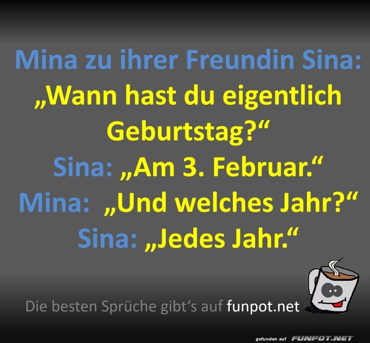 Witz ber Geburtstag jedes Jahr