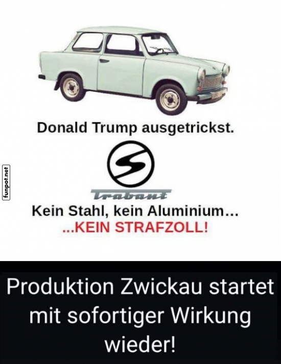 Trabant: Produktionsstart ohne Strafzoll