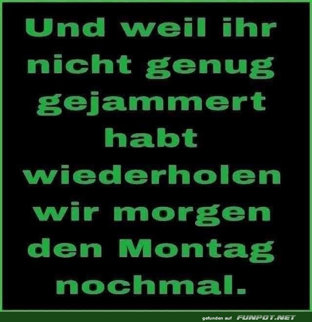 Montagsblues: Montag wiederholt sich Montagsblues: Montag wiederholt sich