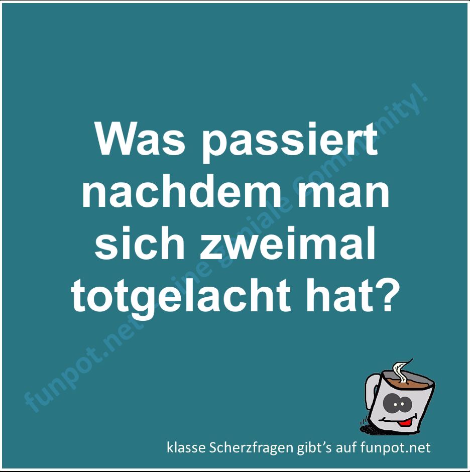 Scherzfrage Scherzfrage