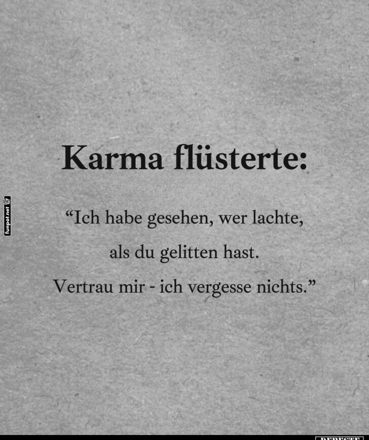 Karma flüstert: Es vergisst nie Karma flüstert: Es vergisst nie