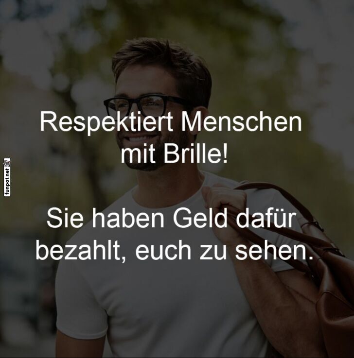 Ehre den Brillenträger Ehre den Brillenträger