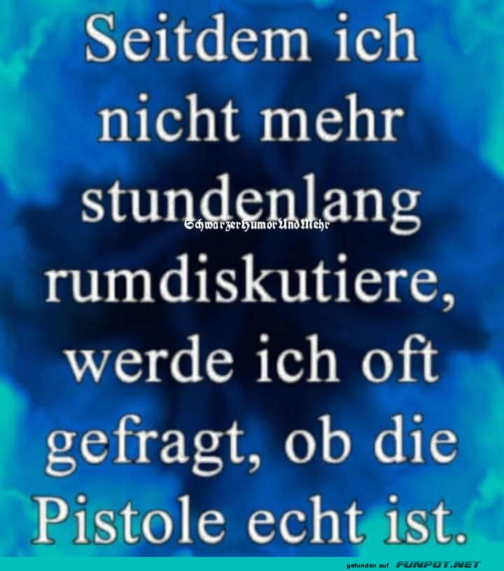 Keine langen Diskussionen mehr Keine langen Diskussionen mehr