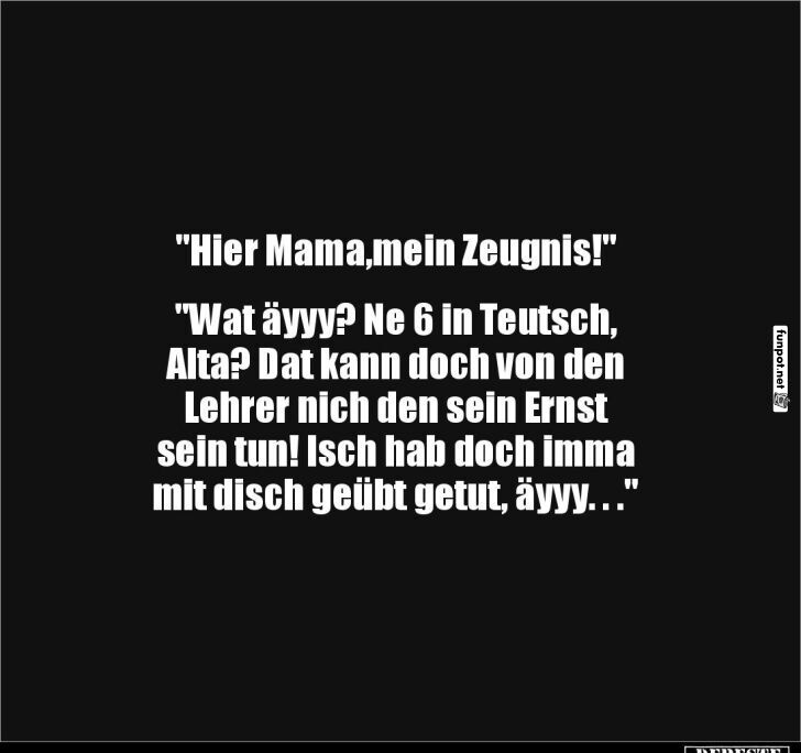 Lustiger Dialog über Schulzeugnis Lustiger Dialog über Schulzeugnis