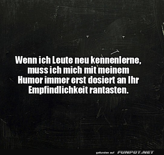Dosierter Humor beim Kennenlernen Dosierter Humor beim Kennenlernen