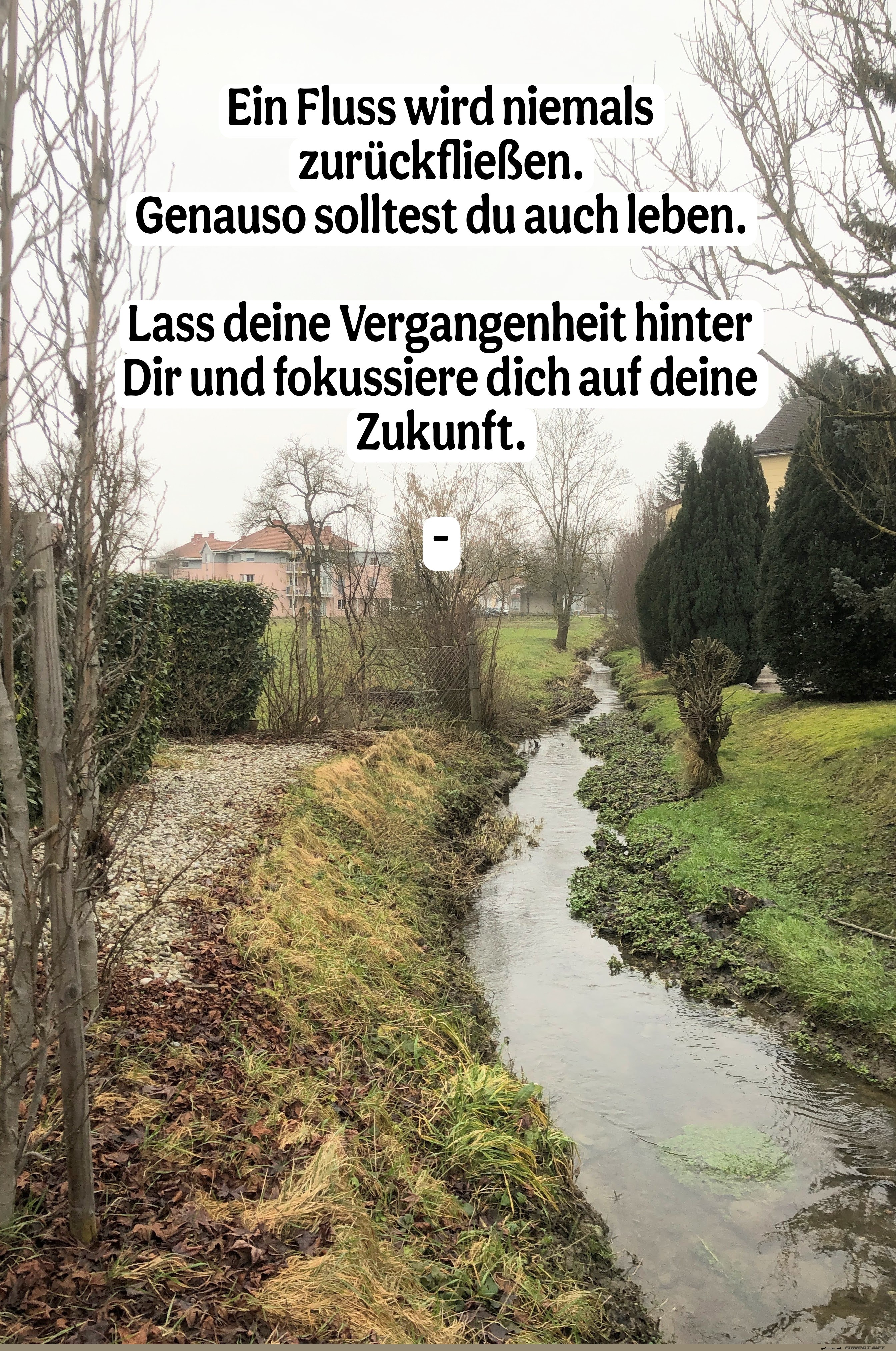 ein fluss wird niemals zurückfließen ein fluss wird niemals zurückfließen