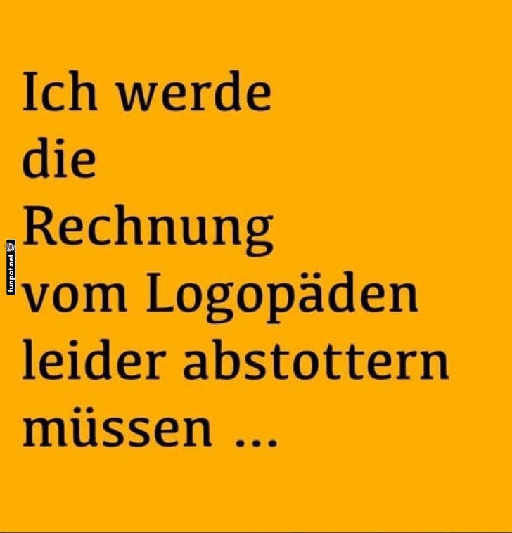 Witz über Logopäden und Rechnungsabstottern Witz über Logopäden und Rechnungsabstottern