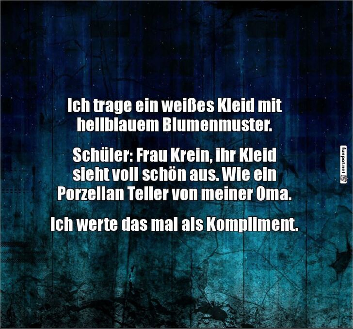 Lustiger Kleid-Kommentar eines Schülers Lustiger Kleid-Kommentar eines Schülers