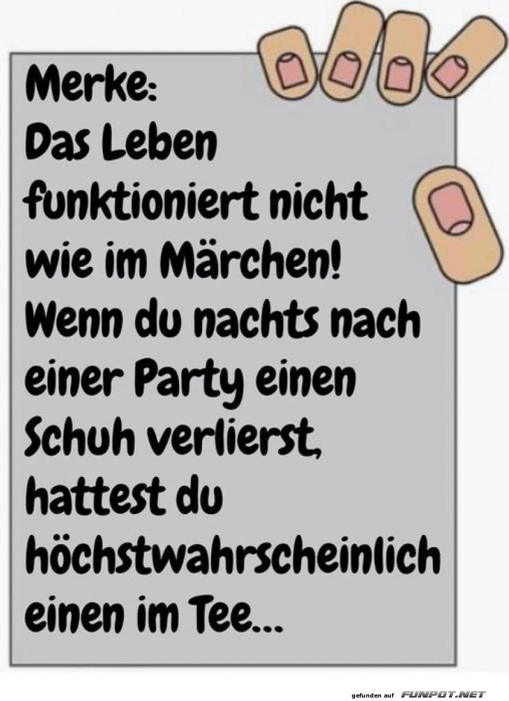 Leben ist kein Märchen: Schuhverlust Hinweis Leben ist kein Märchen: Schuhverlust Hinweis