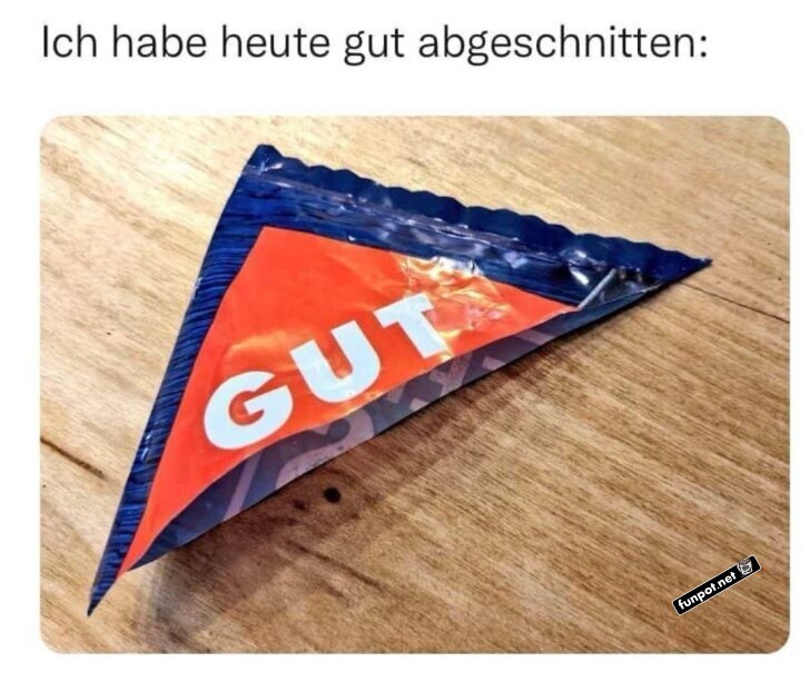 Wortspiel mit GUT und Schnitt Wortspiel mit GUT und Schnitt