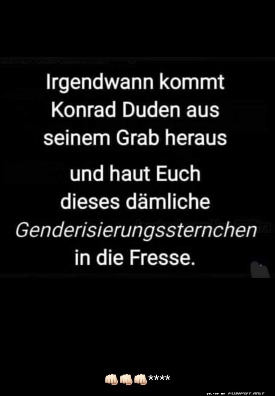 Konrad Duden und das Gendersternchen Konrad Duden und das Gendersternchen