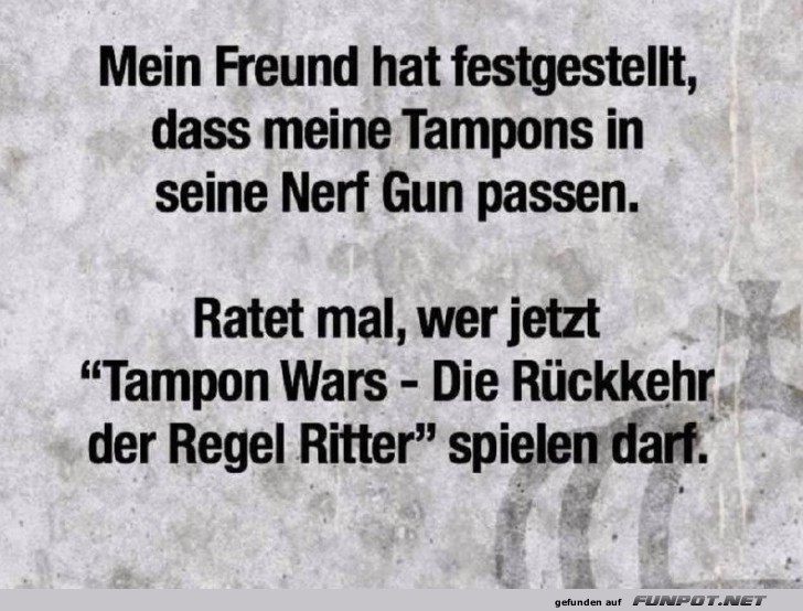 Tampon Wars: Die Rückkehr der Regel Ritter Tampon Wars: Die Rückkehr der Regel Ritter