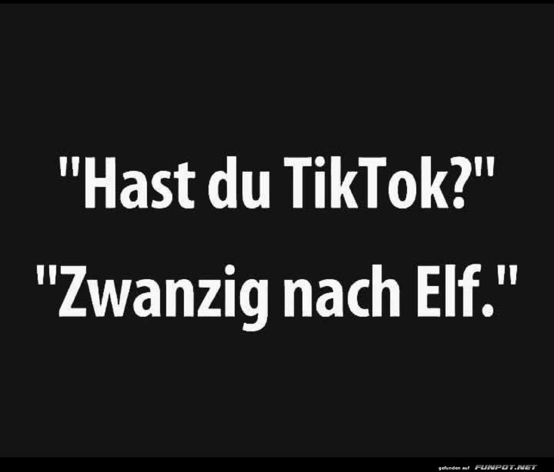 Witz über TikTok und Zeit Witz über TikTok und Zeit