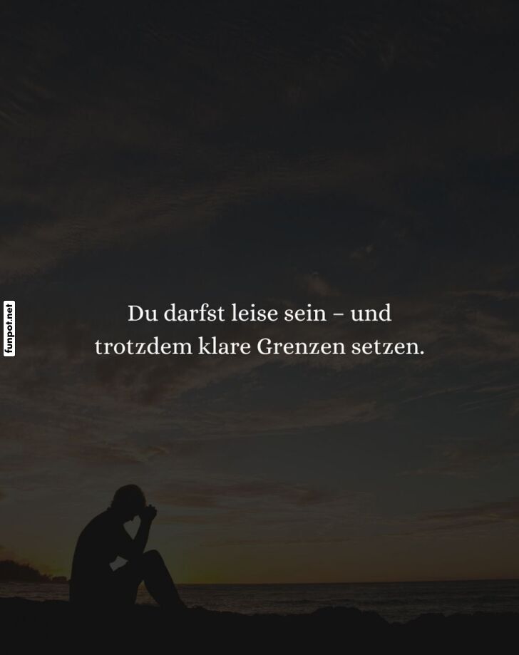 Inspiration für leise Stärke und klare Grenzen Inspiration für leise Stärke und klare Grenzen