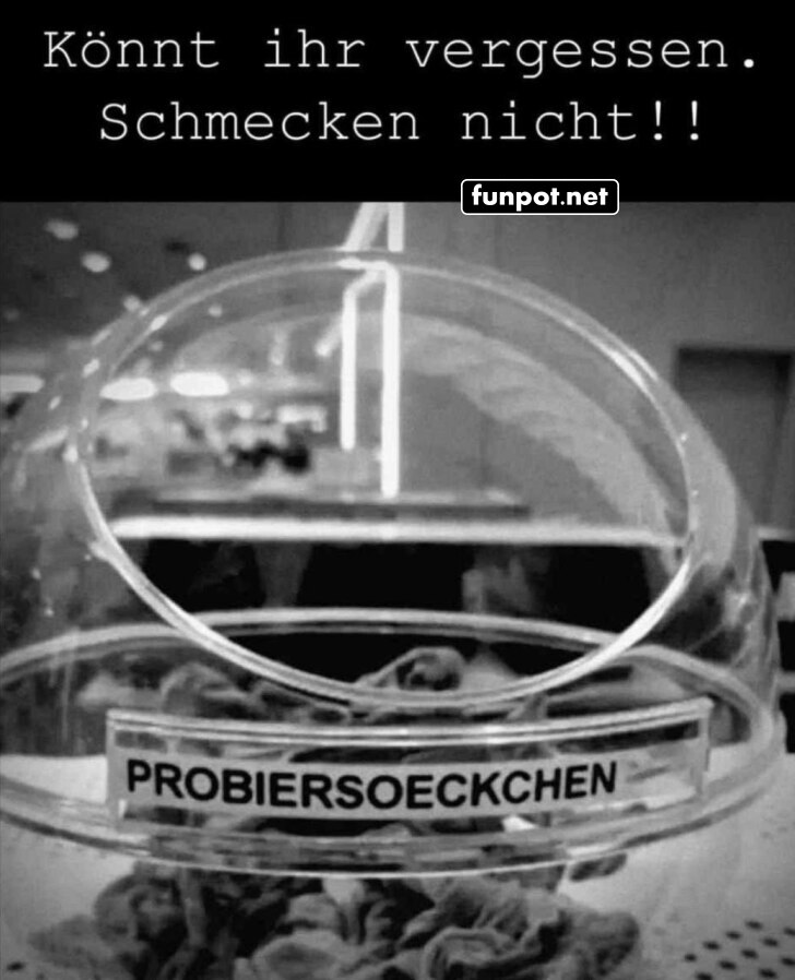 Lustige Aufschrift bei Probierstände Lustige Aufschrift bei Probierstände