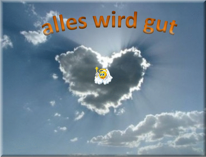 Alles wird gut Alles wird gut