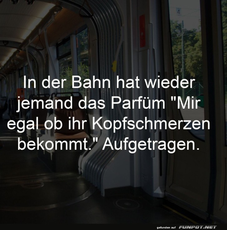 Humorvolle Bemerkung über starkes Parfum Humorvolle Bemerkung über starkes Parfum