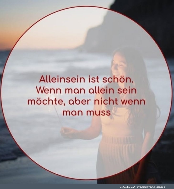 Die Doppelseitigkeit des Alleinseins Die Doppelseitigkeit des Alleinseins
