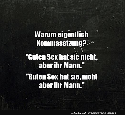 Lustige Gedanken zur Kommasetzung Lustige Gedanken zur Kommasetzung