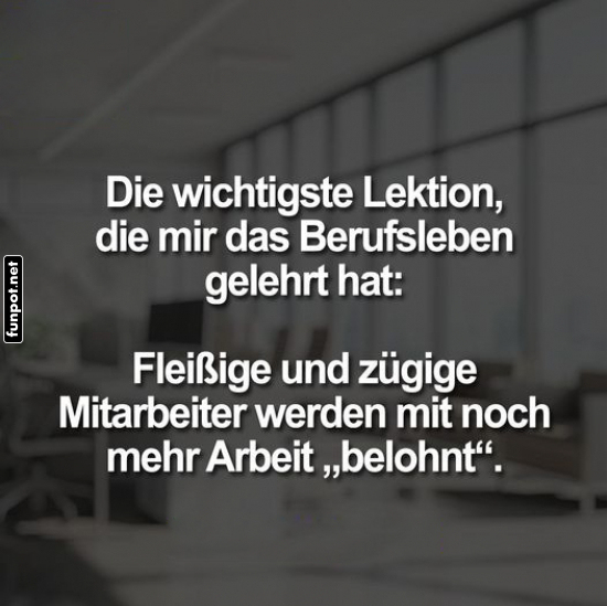 Die wichtigste Lektion im Berufsleben Die wichtigste Lektion im Berufsleben