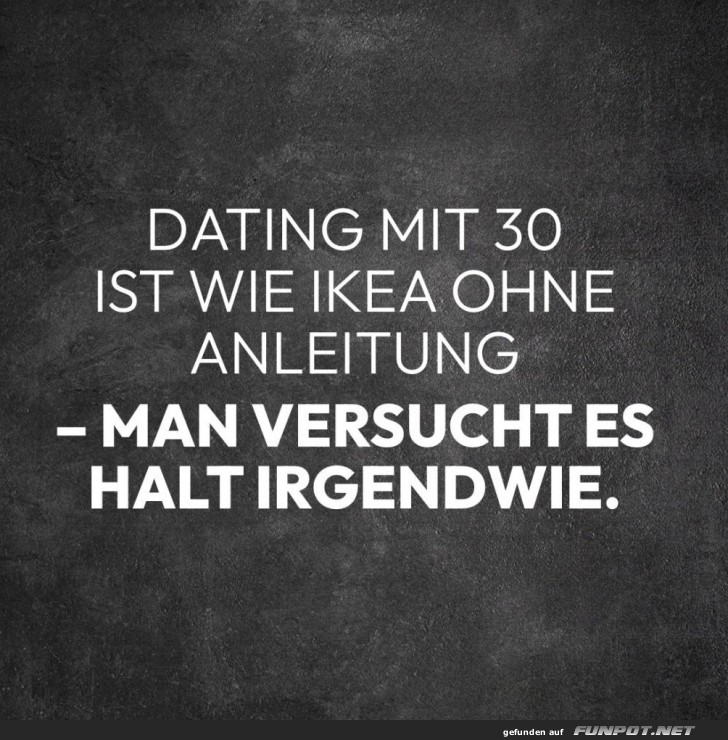 Humorvolles Zitat über Dating mit 30 Humorvolles Zitat über Dating mit 30