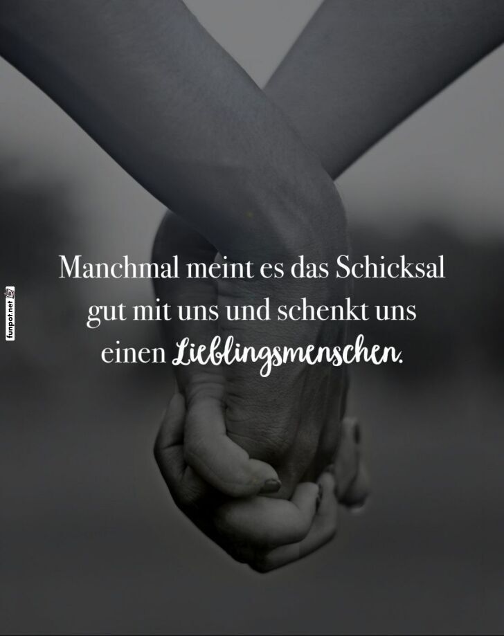 Schicksal und Lieblingsmenschen Schicksal und Lieblingsmenschen