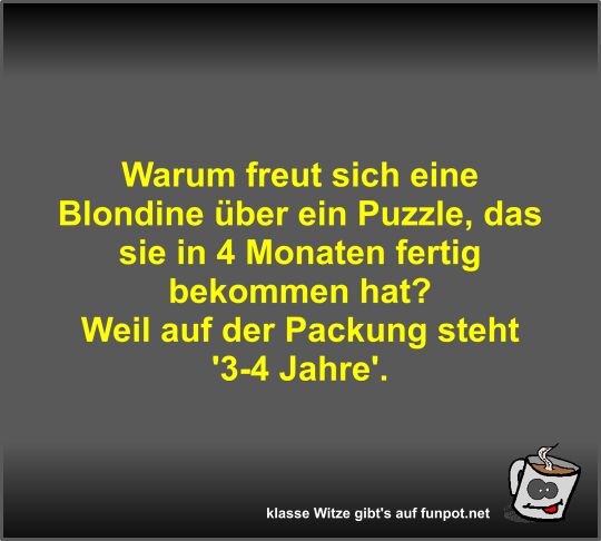 Warum freut sich eine Blondine über ein Puzzle Warum freut sich eine Blondine über ein Puzzle