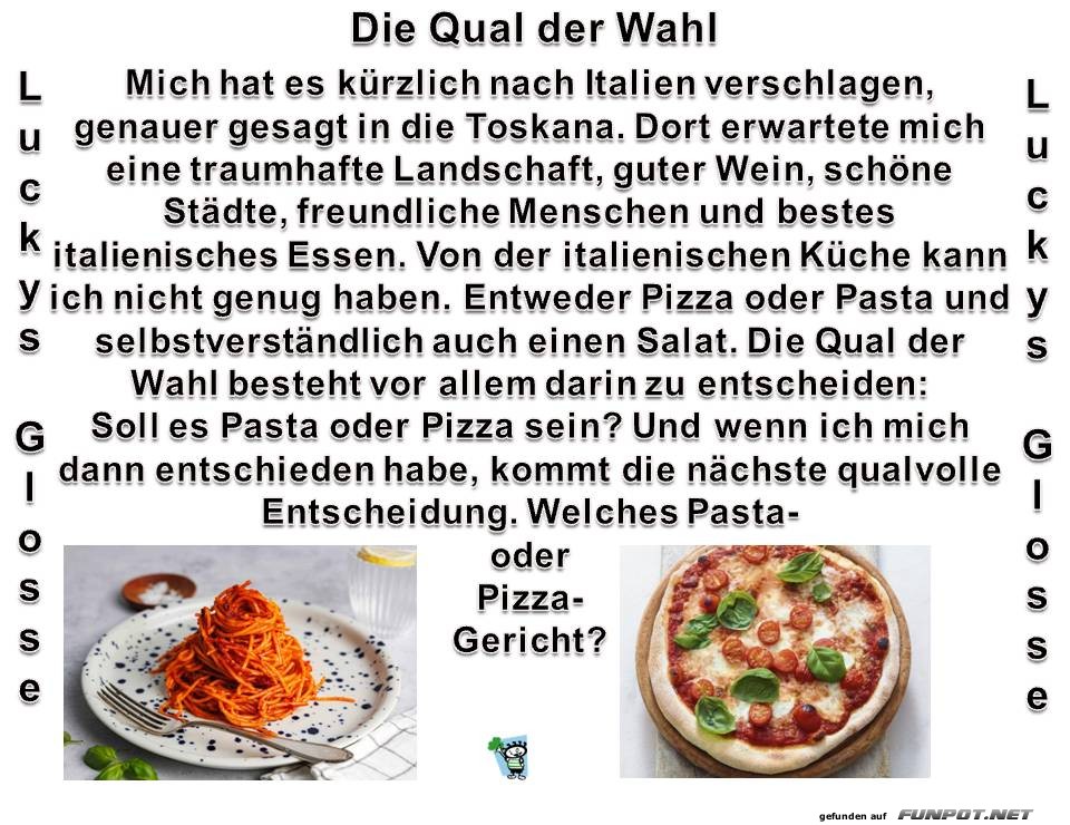 Die Qual der Wahl: Pizza oder Pasta? Die Qual der Wahl: Pizza oder Pasta?